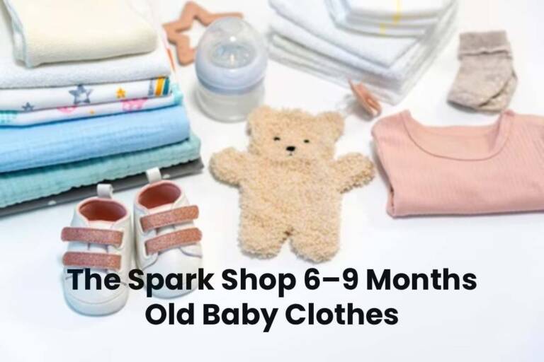 The spark shop 6-9 months old baby clothes